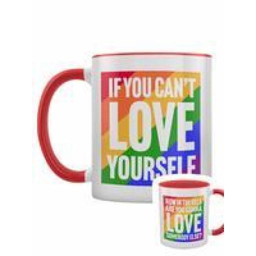 If You Can't Love Yourself Red Inner 2-Tone Mug