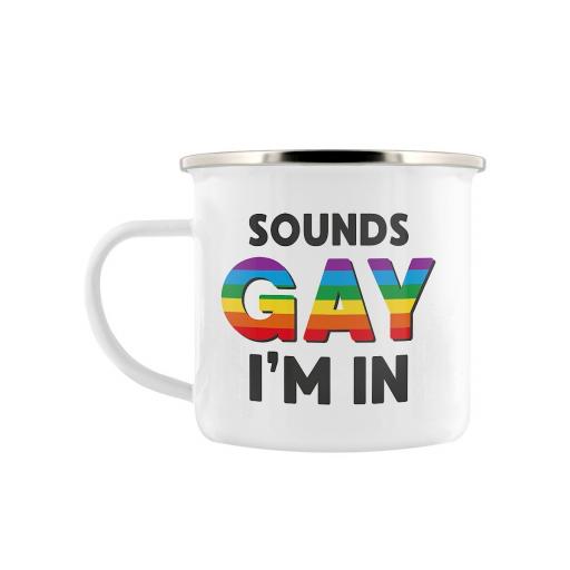 Sounds Gay I'm In Enamel Mug